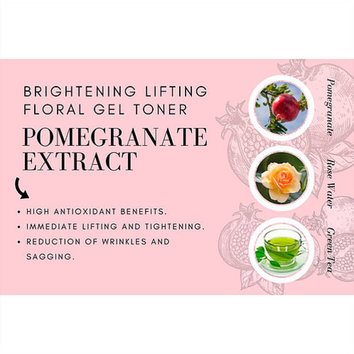 Brightening & Lifting Floral Gel Toner – Pomegranate, Rose Water & Green Tea, All Skin Types